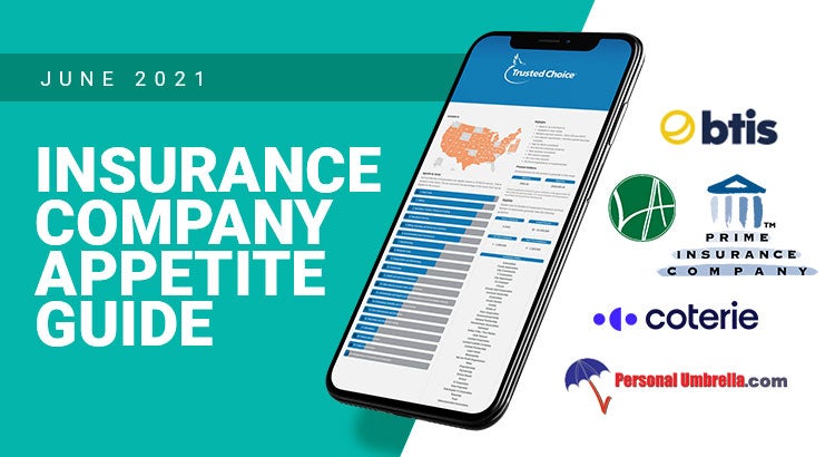 Your New Insurance Company Appetite Guide -June 2021