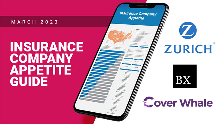 Your New Insurance Company Appetite Guide – March 2023