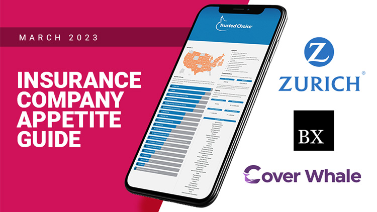 Your New Insurance Company Appetite Guide – March 2023
